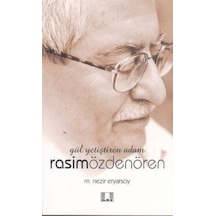 Yetiştiren Adam Rasim Özdenören - Qhdh-801472