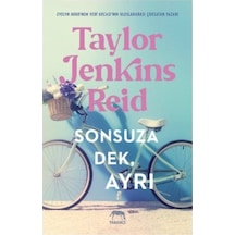 Sonsuza Dek, Ayrı / Taylor Jenkins Reid