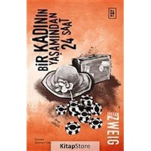 Bir Kadının Yaşamından 24 Saat - Stefan Zweig - Parodi Yayınları