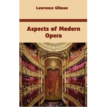 Aspects Of Modern Opera