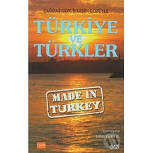 Türkiye ve Türkler : Çağdaş Gezginlerin Gözüyle
