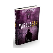 Yaralasar 3 Ciltli - Maral Atmaca - Ephesus Yayınları