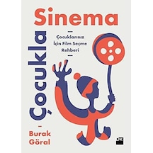 Çocukla Sinema: Çocuklarınız İçin Film Seçme Rehberi