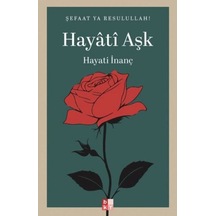 Hayati Aşk Emvera Kitap İslamiyet Ve İslam Tarihi Dua Kitapları Ürün