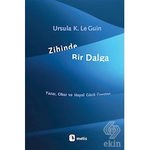 Zihinde Bir Dalga - Ursula K. Le Guin - Metis Yayınları