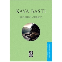 Kaya Bastı - Gülmisal Gürsoy - Mercan Kitap