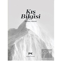 Kış Bilgisi - Ahmet Murat - Profil Kitap