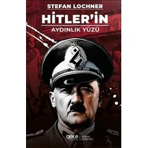 Hitler'in Aydınlık Yüzü / Stefan Lochner