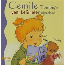 Cemile - Tombiş'e Yeni Kelimeler Öğretiyor- Kaknüs Yayınları