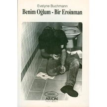 Benim Oğlum Bir Eroinman Evelyne Buchmann