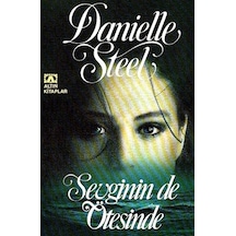 Sevginin De Ötesinde - Danielle Steel