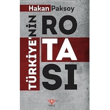 Türkiye'nin Rotası - Hakan Paksoy - Pankuş Yayınları