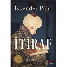Itiraf - Iskender Pala - Kapi  Yayinlari