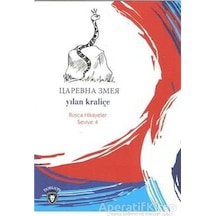 Yılan Kraliçe-Rusça Hikayeler Seviye 4- Dorlion Yayınevi