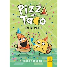 Pizza Ve Tako - En İyi Parti