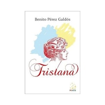 Tristana - Benito Perez Galdos - Paris