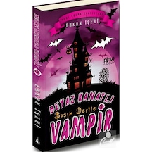 Başım Dertte / Beyaz Kanatlı Vampir -1