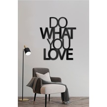 Do What You Love - Metal Dekor