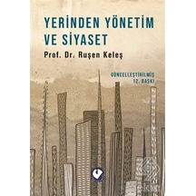 Yerinden Yönetim Ve Siyaset - Ruşen Keleş - Cem Yayınevi