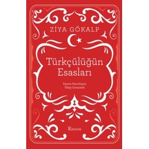 Türkçülüğün Esasları Bez Ciltli - Rxlu-751411