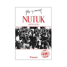 Nutuk - Mustafa Kemal Atatürk - İnkılap Kitabevi