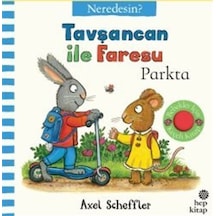 Tavşancan İle Faresu Parkta Neredesin Keçe Kapakçıklı Kitap ...