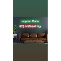 Uzaydan Daha Boş İnsanlar Var Yazılı Neon Tabela Kırmızı
