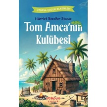 Tom Amca Nın Kulübesi - Yqbx-666223