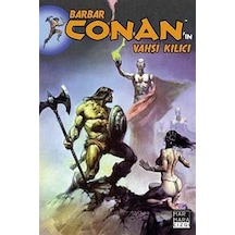 Barbar Conan'ın Vahşi Kılıcı -4 / Roy Thomas