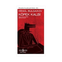 Köpek Kalbi -  Mihail Bulgakov -  İş Bankası Kültür Yayınları