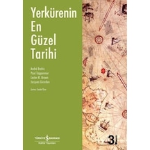Yerkürenin En Güzel Tarihi - Lester R. Brown -  Jacgues Girardon - İş Bankası Kültür Yayınları
