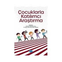 Çocuklarla Katılımcı Araştırma / Kolektif