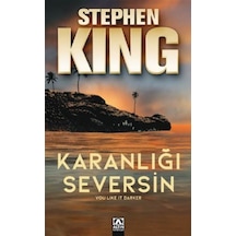 Karanlığı Seversin / Stephen King