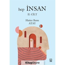 Hep İnsan (2. Cilt) / Hatice Banu Atay