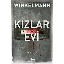 Kızlar Evi / Kerner Ve Oswald Serisi 1 / Andreas Winkelmann