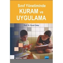 Sınıf Yönetiminde Kuram ve Uygulama - Cevat Celep - Nobel Akademik Yayıncılık