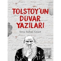 Tolstoy'un Duvar Yazıları- Çalıkuşu