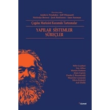 Yapılar Sistemler Süreçler-  Imre Szeman - Dipnot