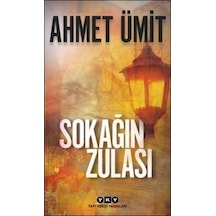 Sokağin Zulasi - Ahmet Ümit - Yapi Kredi