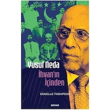 Yusuf Neda İhvan'ın İçinden / Douglas Thomas