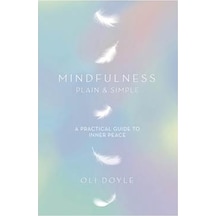 Mindfulness Plain And Simple