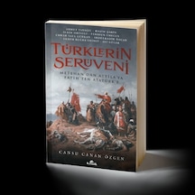 Türklerin Serüveni - Cansu Canan Özgen - Kronik Kitap