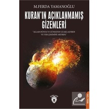 Kuran'In Açıklanmamış Gizemleri / M. Ferda Yamanoğlu