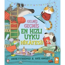 Gelmiş Geçmiş En Hızlı Uyku Hikayesi / Louise Fitzgerald