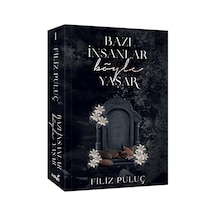 Bazı İnsanlar Böyle Yaşar / Filiz Puluç / İndigo Kitap / 9786256772113