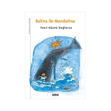 Balina ile Mandalina - Fazıl Hüsnü Dağlarca - Yapı Kredi Yayınları