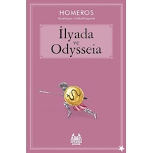 İlyada ve Odysseia - Homeros - Arkadaş Yayıncılık