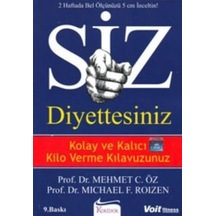 Siz Diyettesiniz - Kolay ve Kalıcı Kilo Verme Kılavuzunuz - Dr. Mehmet Öz - Koridor Yayıncılık