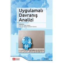Uygulamalı Davranış Analizi - Pegem Akademi Yayıncılık