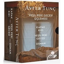 Yeşil Peri Gecesi Üçlemesi Kutulu Set / Ayfer Tunç